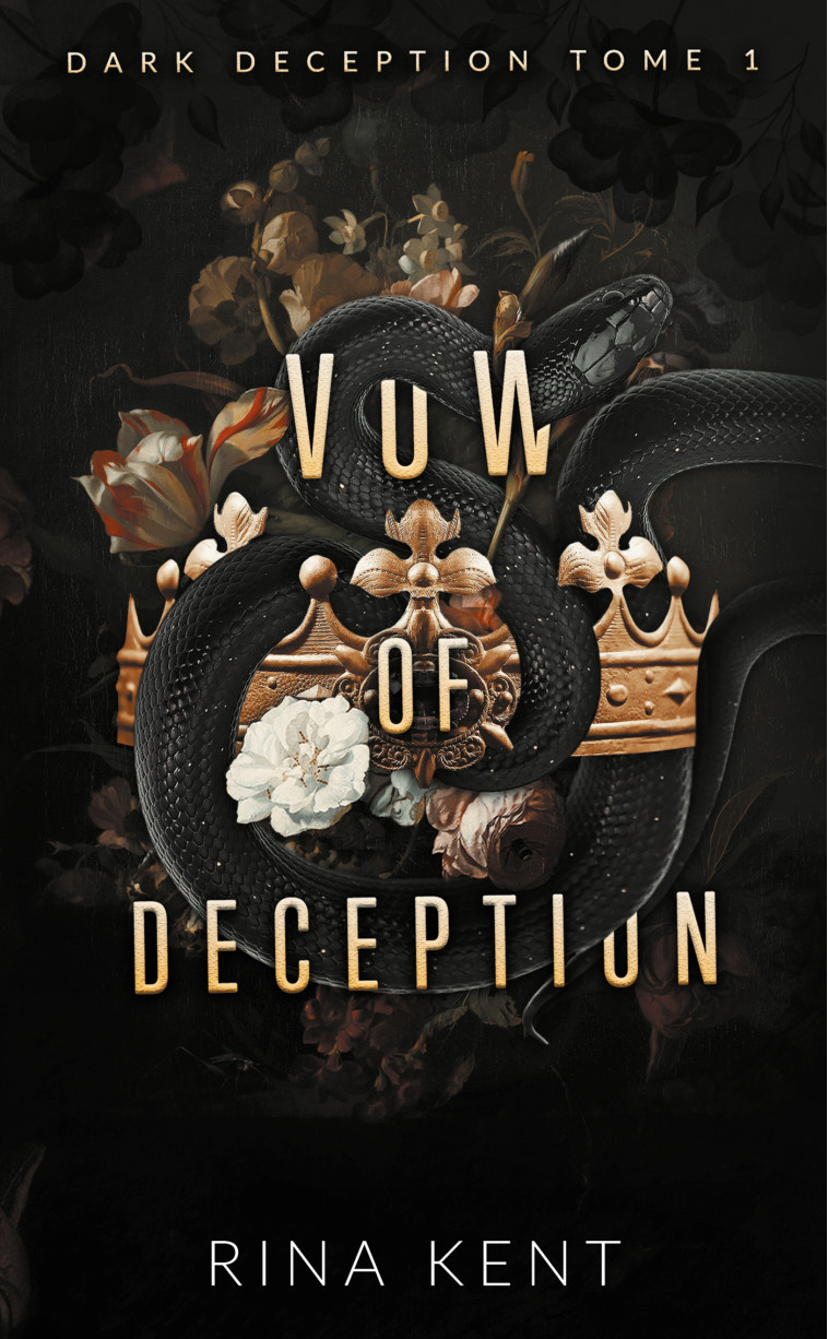 DARK DECEPTION T01 VOW OF DECEPTION - KENT RINA - HACHETTE HLAB