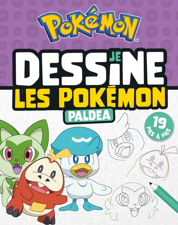 POKEMON - JE DESSINE LES POKEMON DE PALDEA - POKEMON COMPANY - HACHETTE JEUN.