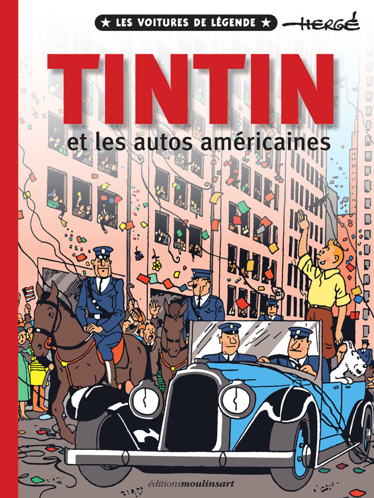 TINTIN ET LES AUTOS AMERICAINES #2 - HERGE - HACHETTE COMICS