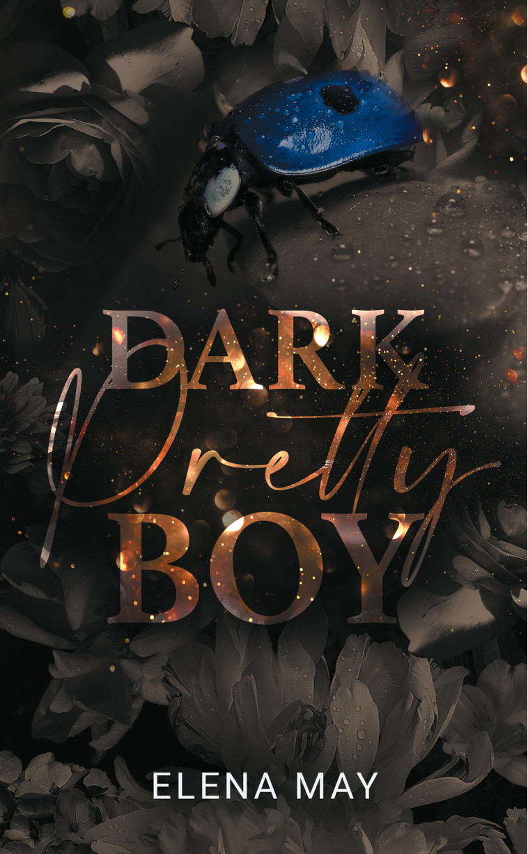 DARK PRETTY BOY - MAY ELENA - HACHETTE HLAB