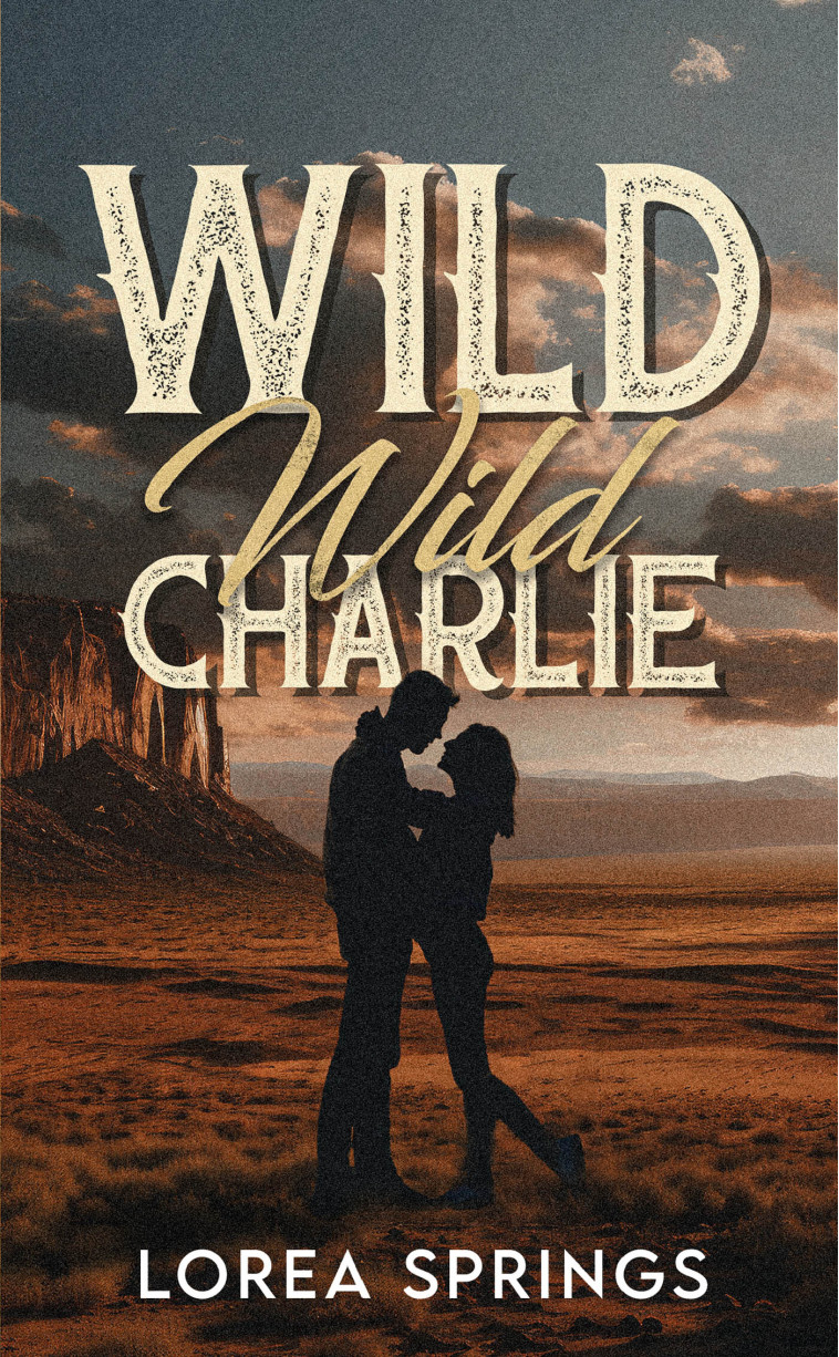 WILD WILD CHARLIE - PAR L'AUTRICE DE LA SERIE THE PLAYERS - SPRINGS LOREA - HACHETTE HLAB