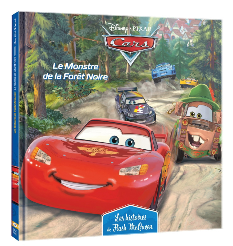 CARS LES HISTOIRES DE FLASH MCQUEEN T05 LE MONSTRE DE LA FORET - XXX - DISNEY HACHETTE