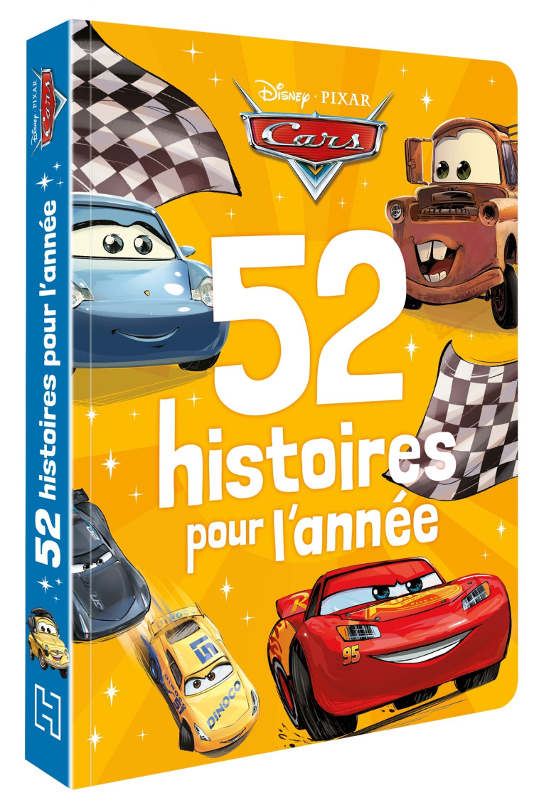 CARS - 52 HISTOIRES POUR L'ANNEE - XXX - DISNEY HACHETTE