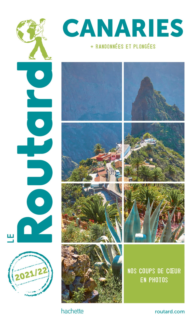 GUIDE DU ROUTARD CANARIES 2021/22 - XXX - HACHETTE TOURI