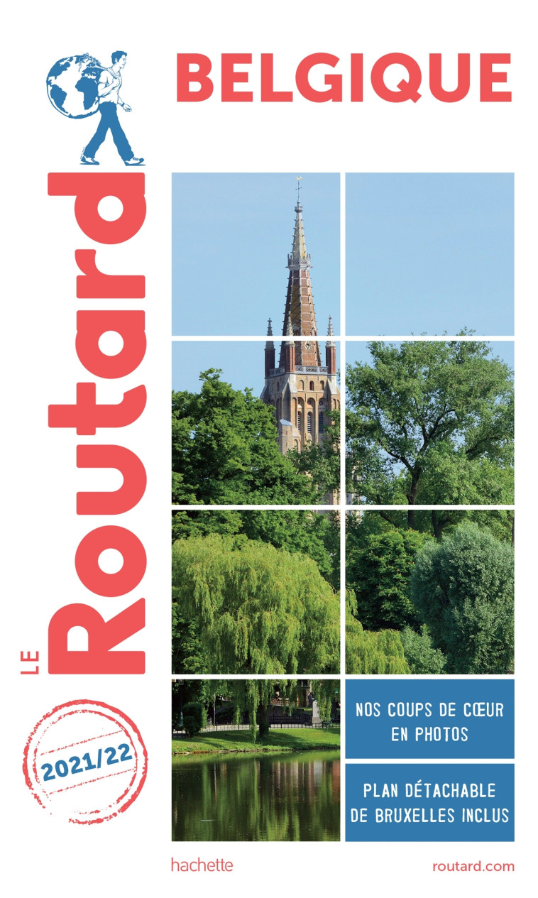 GUIDE DU ROUTARD BELGIQUE 2021/22 - XXX - HACHETTE TOURI