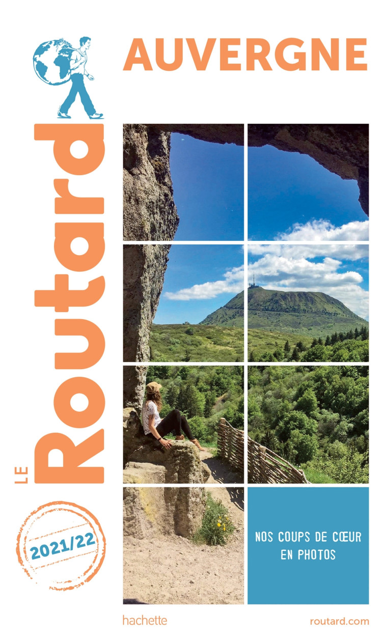 GUIDE DU ROUTARD AUVERGNE 2021/22 DEFECTUEUX AU RETOUR 21/04/21 - XXX - HACHETTE TOURI