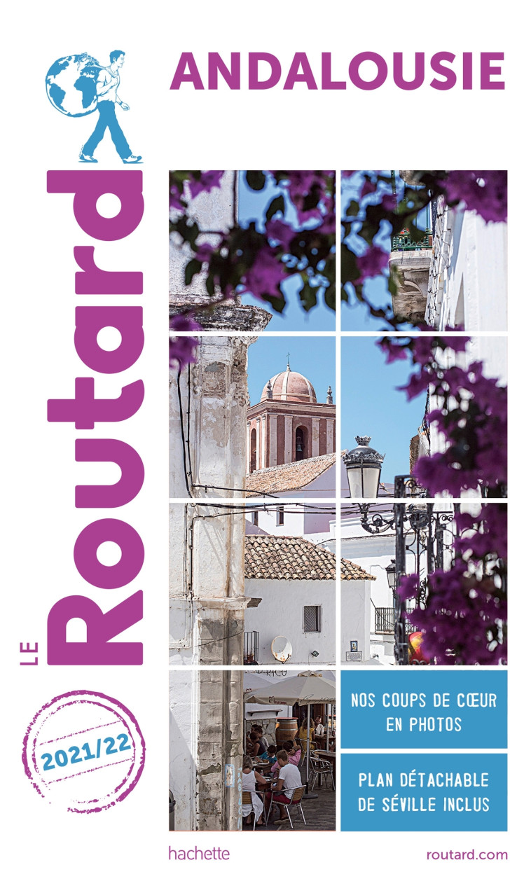 GUIDE DU ROUTARD ANDALOUSIE 2021/22 - XXX - HACHETTE TOURI