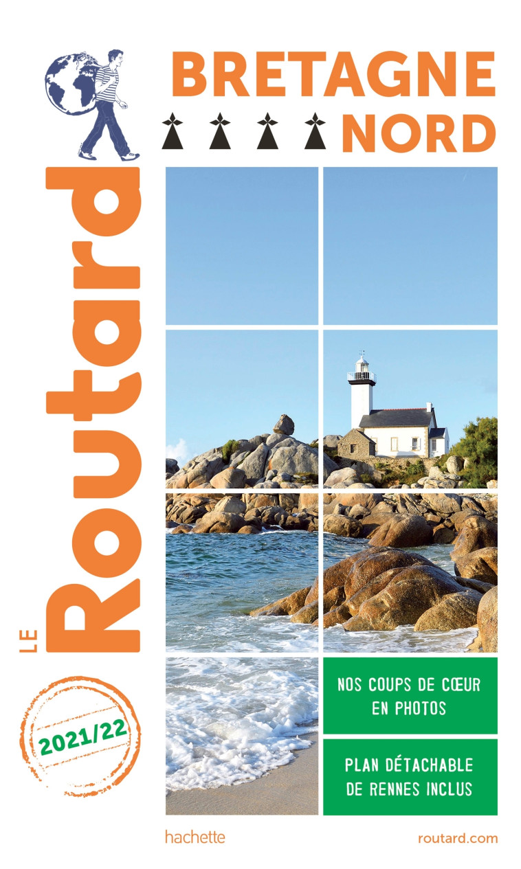 GUIDE DU ROUTARD BRETAGNE NORD 2021/22 - XXX - HACHETTE TOURI