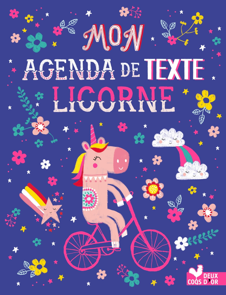 MON AGENDA DE TEXTE LICORNES - ANGLICAS LOUISE - DEUX COQS D OR