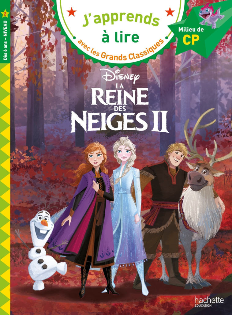 LA REINE DES NEIGES 2 CP NIVEAU 2 - ALBERTIN ISABELLE - HACHETTE EDUC