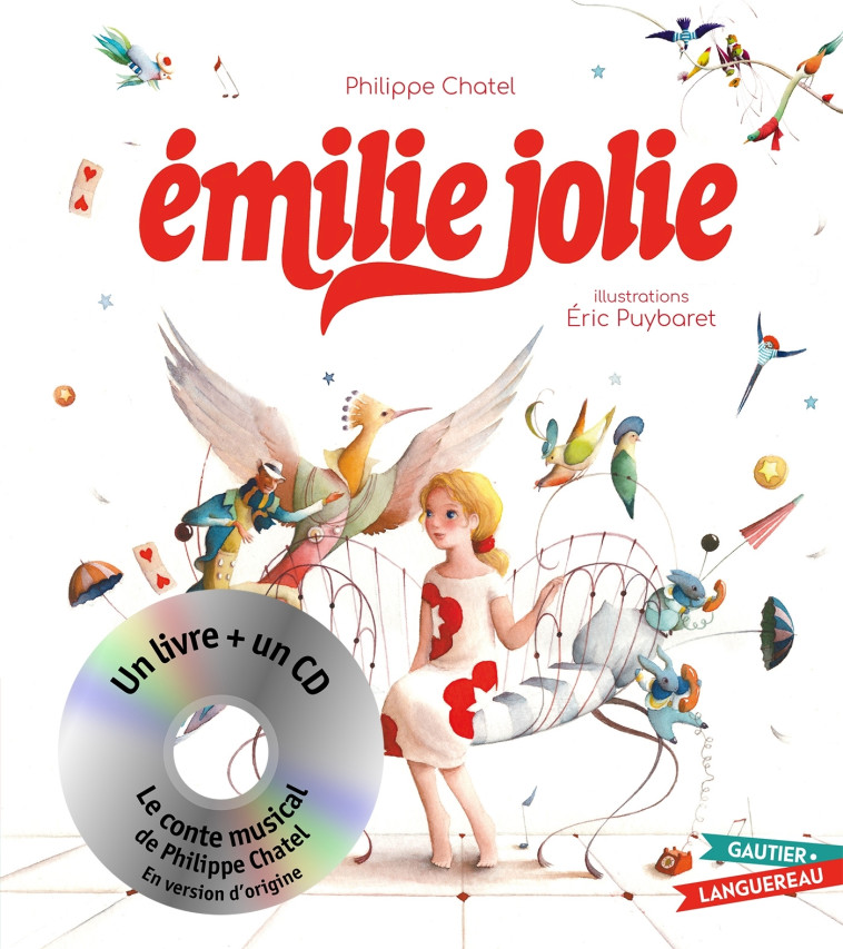 EMILIE JOLIE - LIVRE CD PETIT FORMAT - CHATEL/PUYBARET - GAUTIER LANGU.