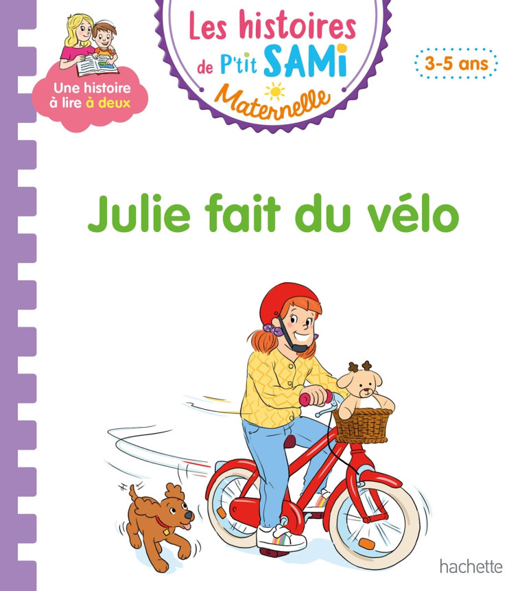 JULIE FAIT DU VELO - 3-5 ANS - PORTELLA/BOYER - HACHETTE EDUC