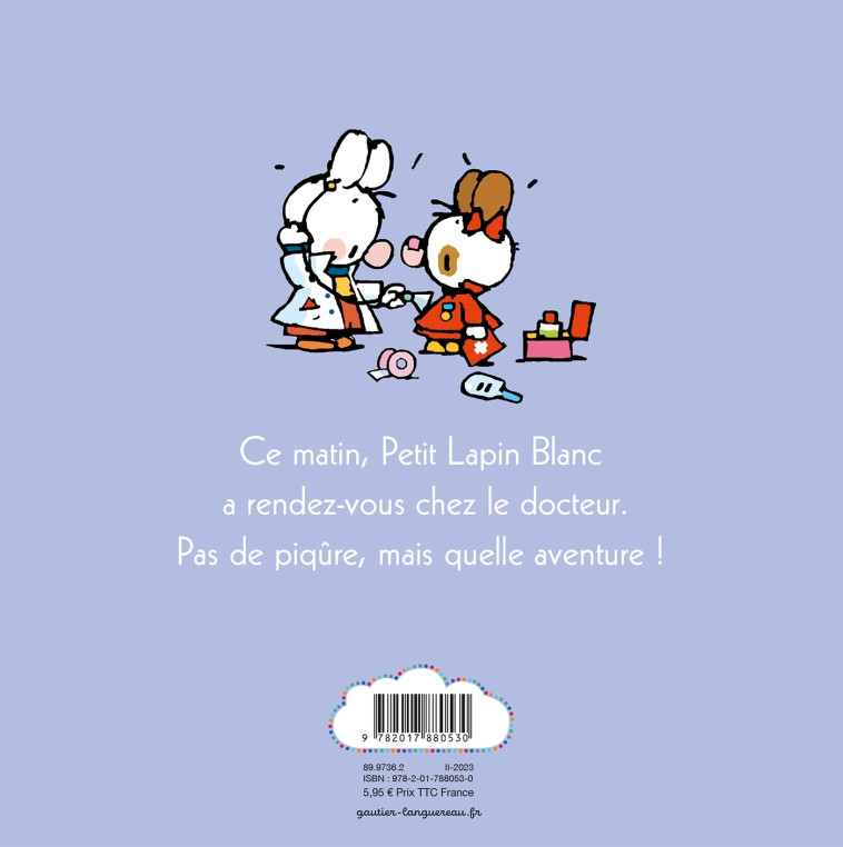 PETIT LAPIN BLANC CHEZ LE DOCTEUR - BOISNARD/FLOURY - GAUTIER LANGU.