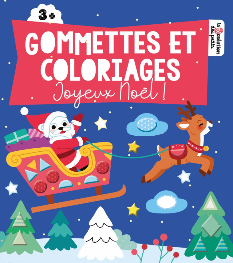 GOMMETTES ET COLORIAGES JOYEUX NOEL ! - FABRE LEA - DEUX COQS D OR