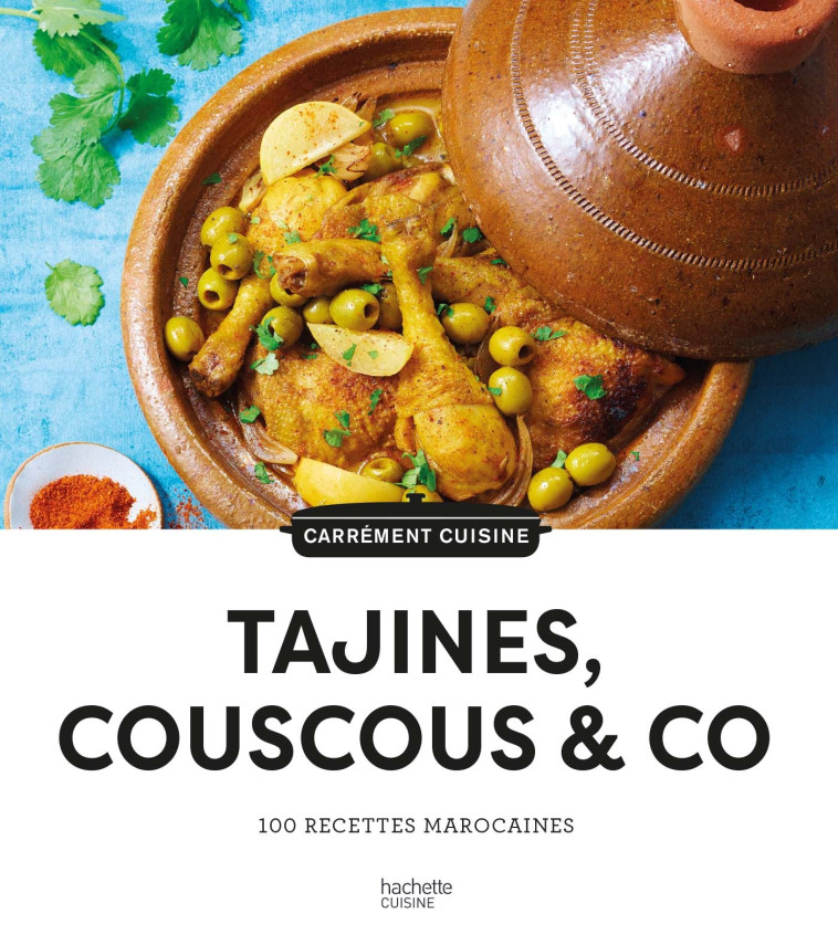 100 RECETTES DE TAJINES - XXX - HACHETTE PRAT