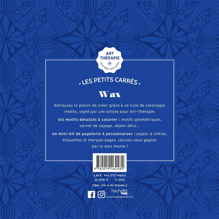 LES PETITS CARRES D'ART-THERAPIE WAX - DE MONTMORILLON C. - HACHETTE HEROES