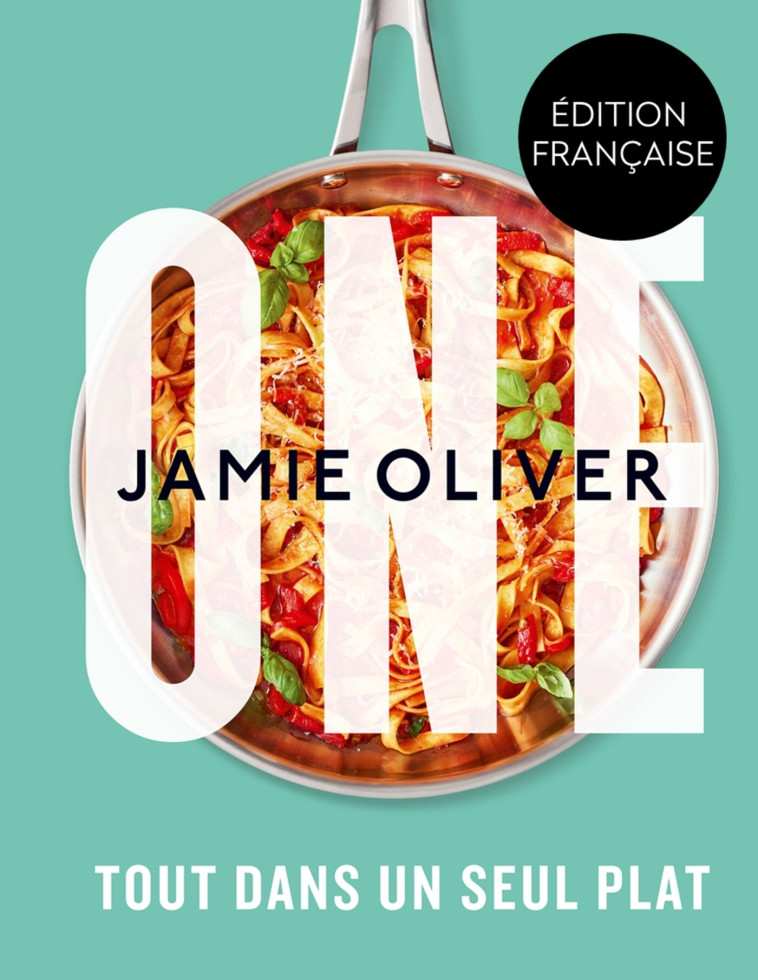 ONE - TOUT DANS UN PLAT - OLIVER JAMIE - HACHETTE PRAT