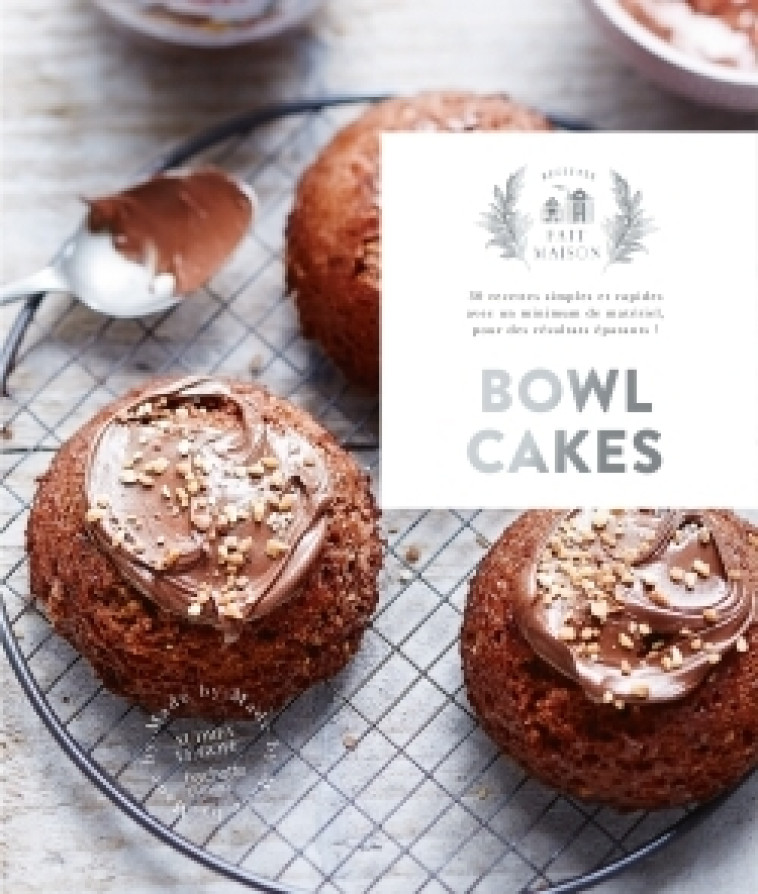 BOWL CAKES - XXX - HACHETTE PRAT