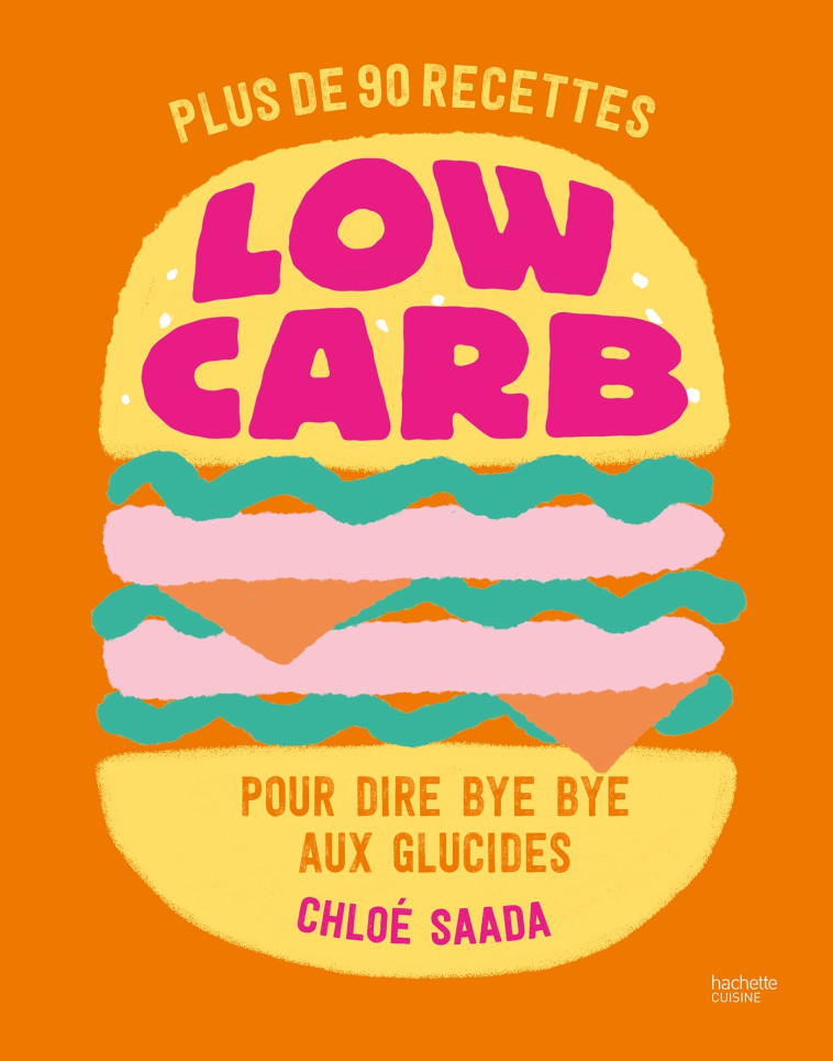 LOW CARB - SAADA CHLOE - HACHETTE PRAT