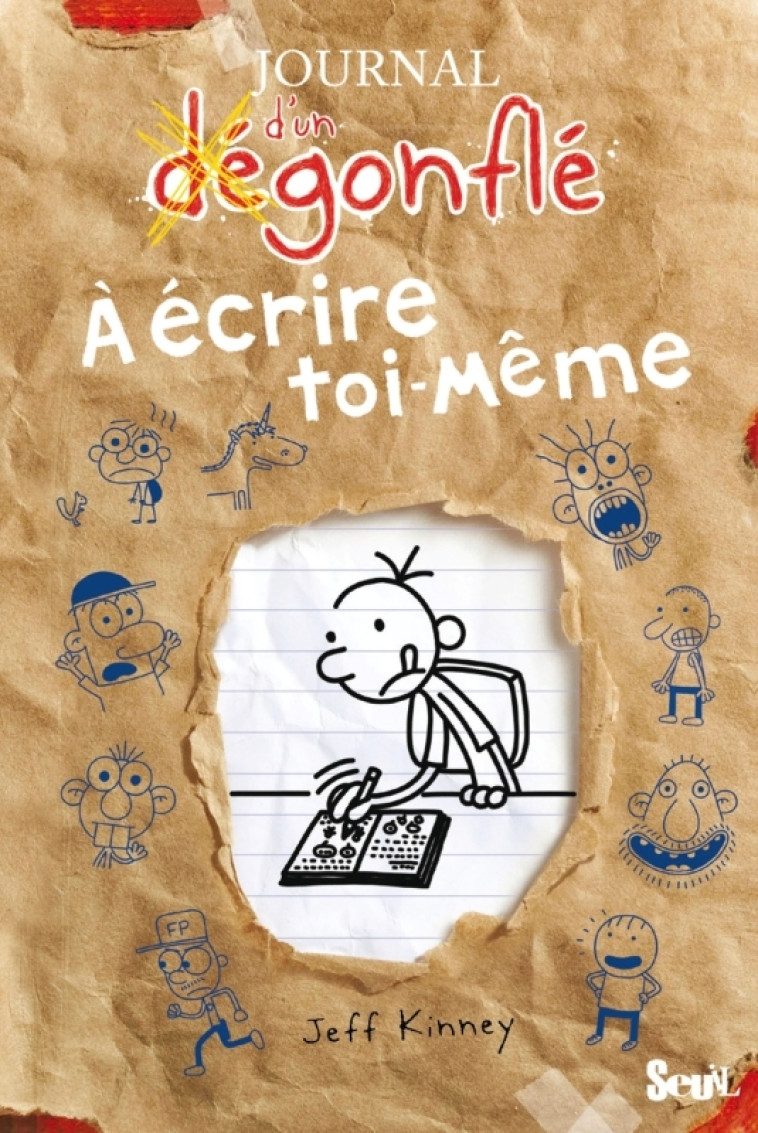 JOURNAL D'UN DEGONFLE A ECRIRE TOI-MEME - KINNEY JEFF - SEUIL JEUNESSE