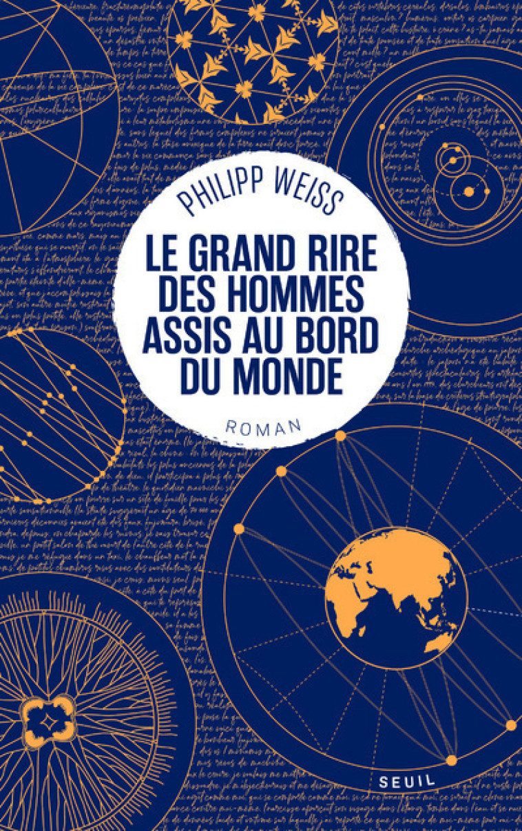 LE GRAND RIRE DES HOMMES ASSIS AU BORD DU M ONDE - WEISS PHILIPP - SEUIL