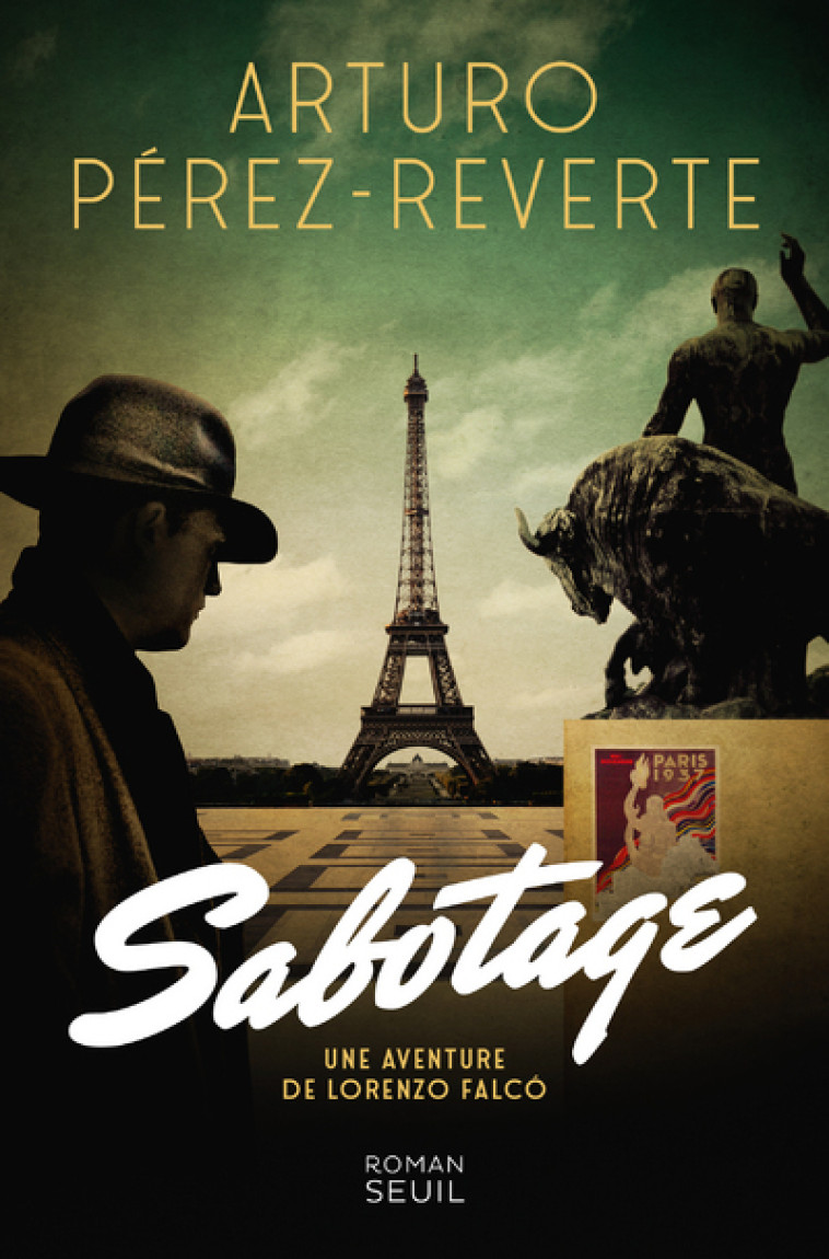 SABOTAGE - UNE AVENTURE DE LORENZO FALCO - ARTURO PEREZ-REVERTE - SEUIL