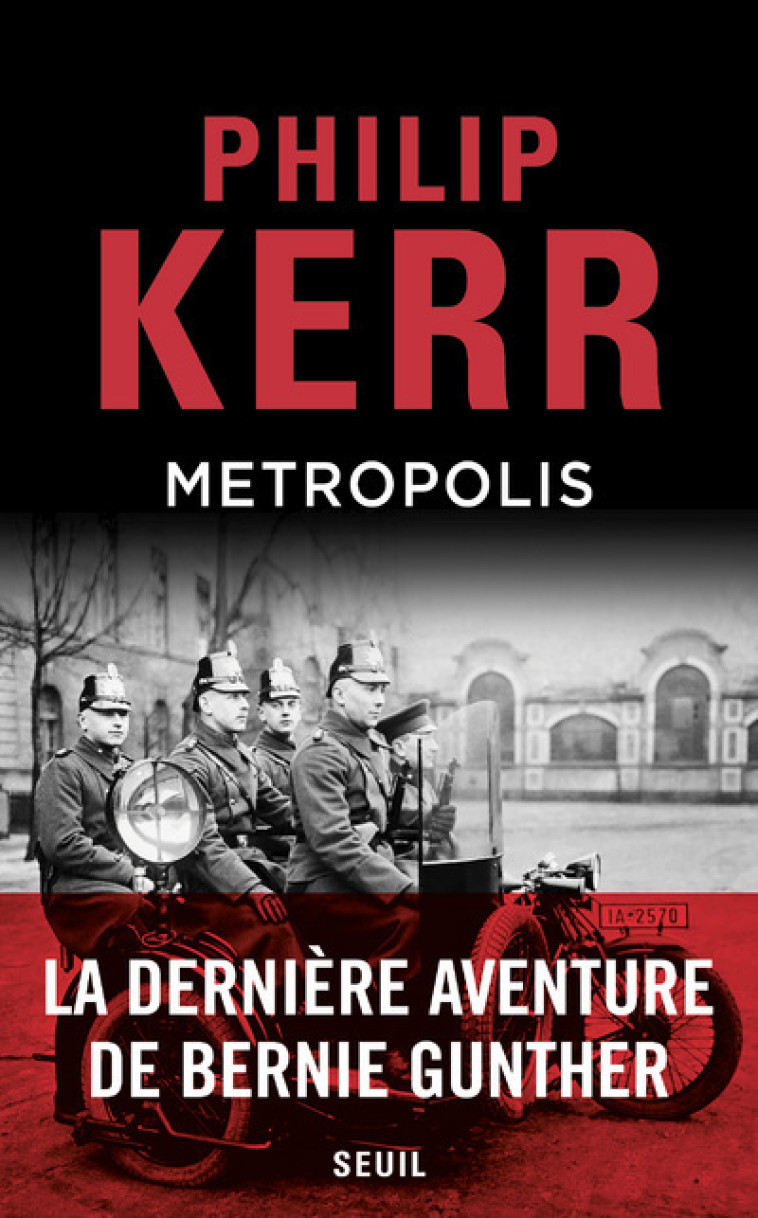 METROPOLIS - UNE AVENTURE DE BERNIE GUNTHER - KERR PHILIP - SEUIL