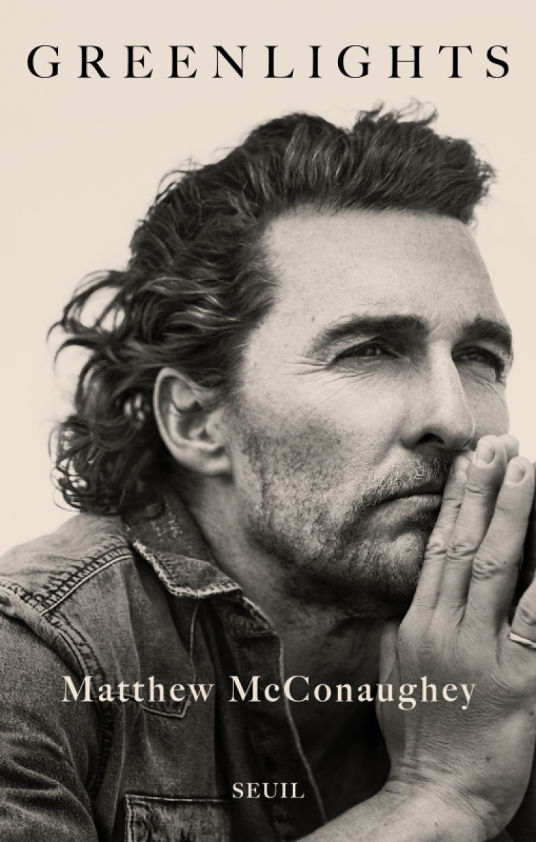 GREENLIGHTS - MCCONAUGHEY MATTHEW - SEUIL