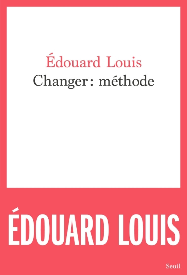 CHANGER : METHODE - LOUIS EDOUARD - SEUIL