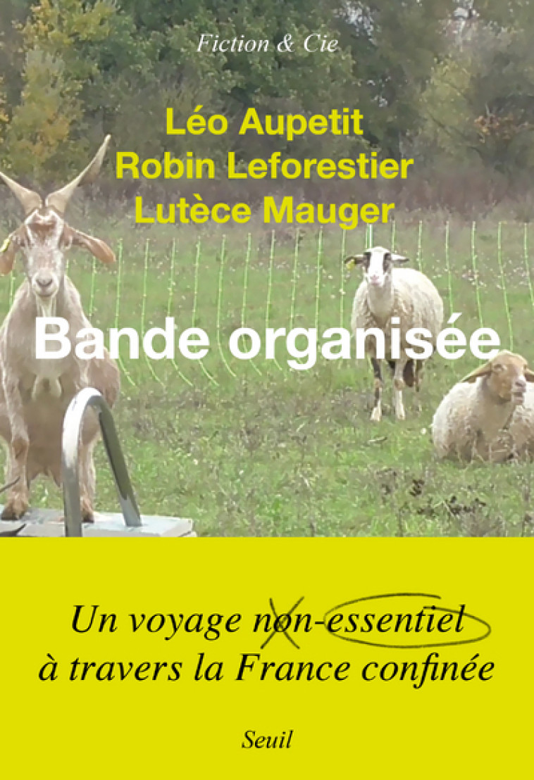 BANDE ORGANISEE - AUPETIT/LEFORESTIER - SEUIL