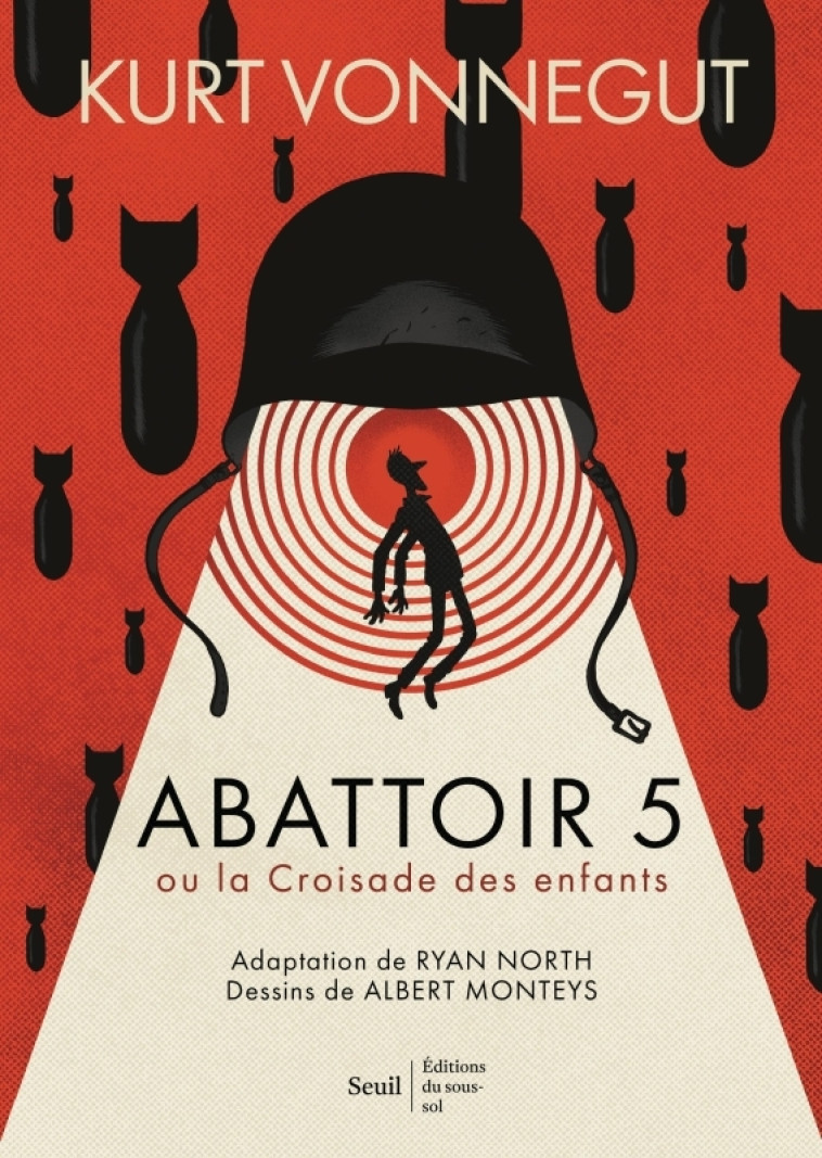 ABATTOIR 5 - OU LA CROISADE DES ENFANTS - NORTH/VONNEGUT - SEUIL