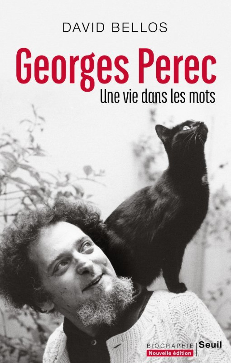 GEORGES PEREC. UNE VIE DANS LES MOTS  ((NOUVELLE EDITION)) - BELLOS DAVID - SEUIL