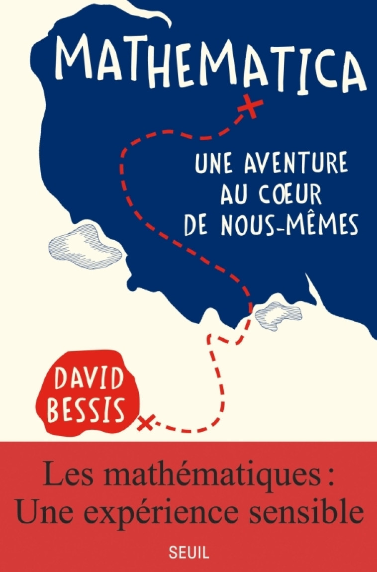 MATHEMATICA. UNE AVENTURE AU C UR DE NOUS-MEMES - BESSIS DAVID - SEUIL