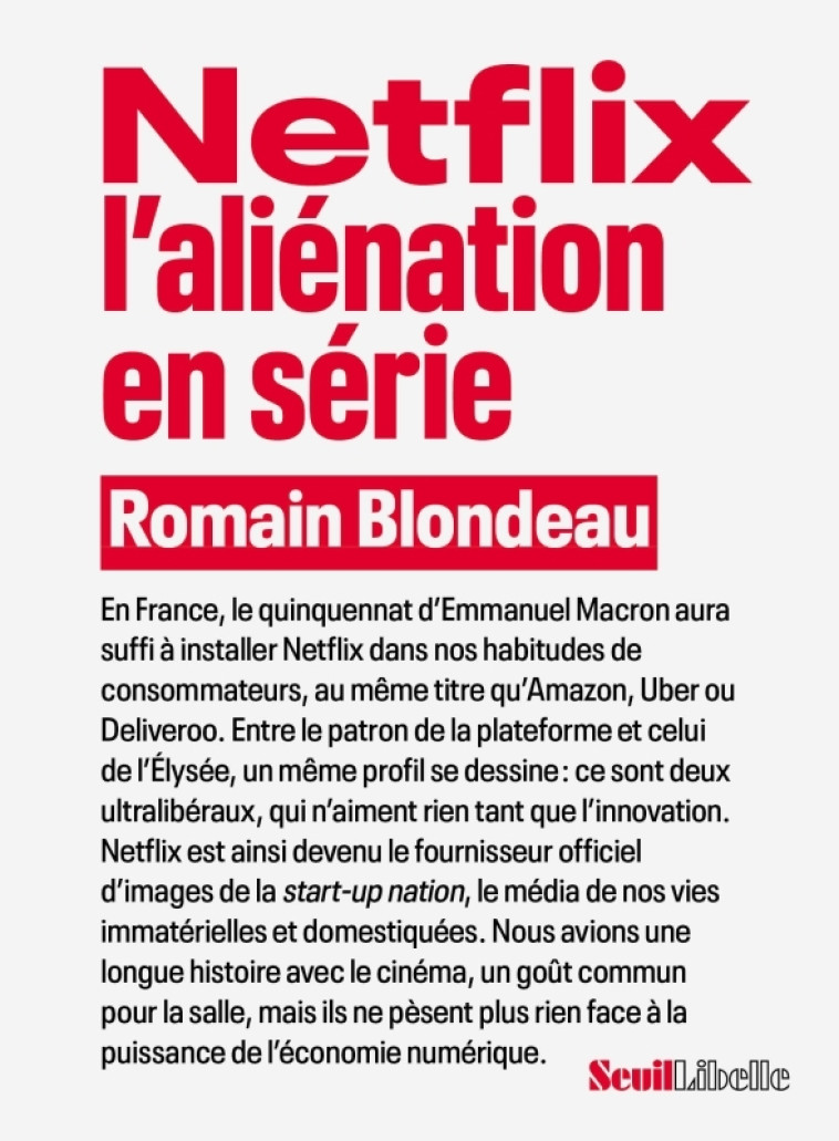 NETFLIX L'ALIENATION EN SERIE - BLONDEAU ROMAIN - SEUIL