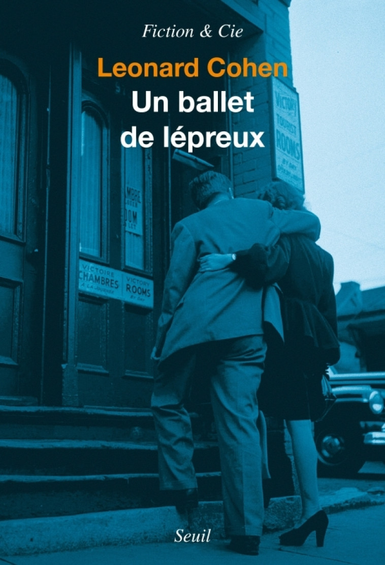 UN BALLET DE LEPREUX. ET AUTRES TEXTES - COHEN LEONARD - SEUIL