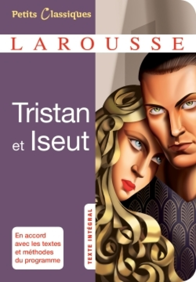 TRISTAN ET ISEUT - BEDIER  JOSEPH TRADUCTION DE - LAROUSSE