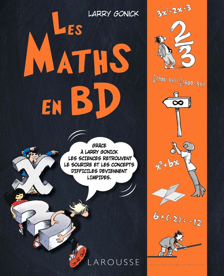 LES MATHS EN BD - LARRY GONICK - LAROUSSE