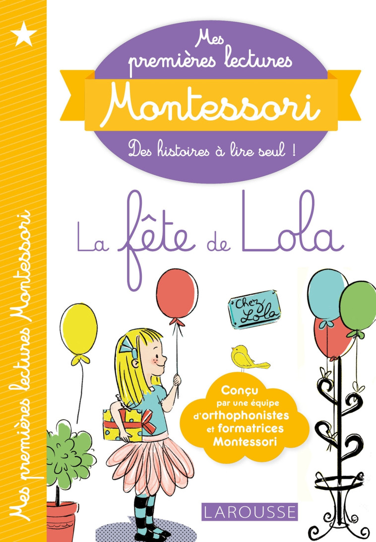 LA FETE DE LOLA  CP NIVEAU 1 - GALON/NOUGAROLLES - LAROUSSE