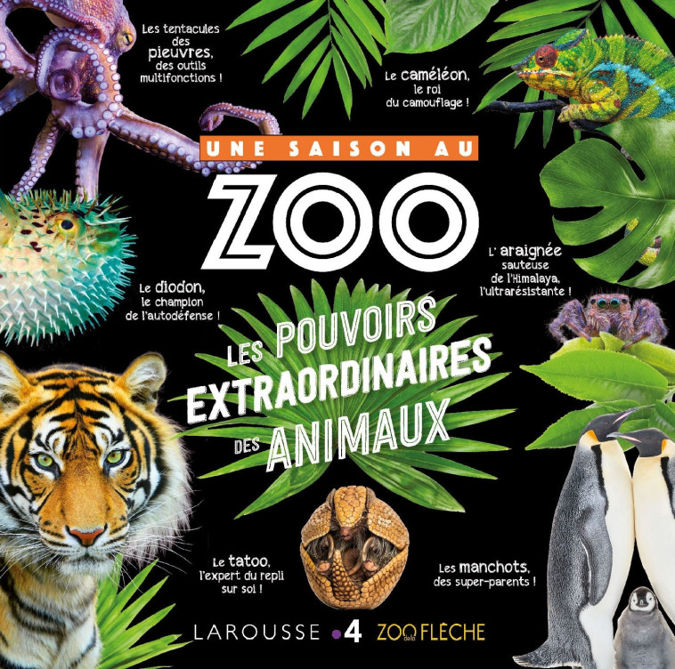 LES POUVOIRS EXTRAORDINAIRES DES ANIMAUX - XXX - LAROUSSE