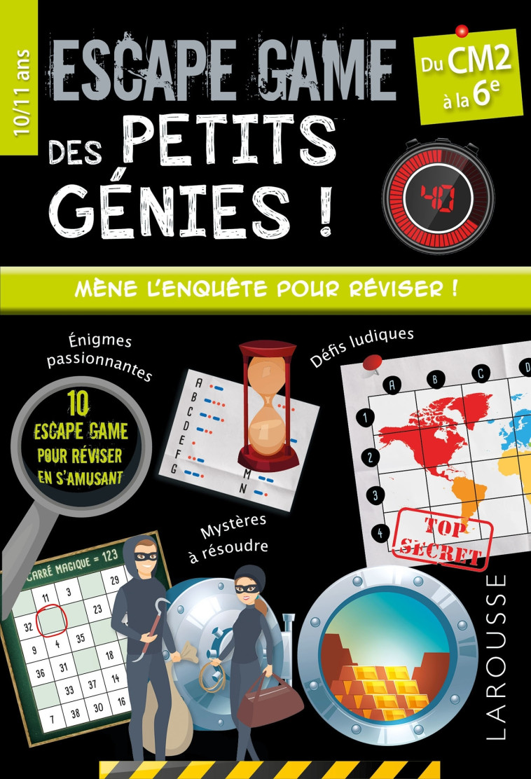 ESCAPE GAMES DES PETITS GENIES CM2 6E - MONHARD MALLORY - LAROUSSE