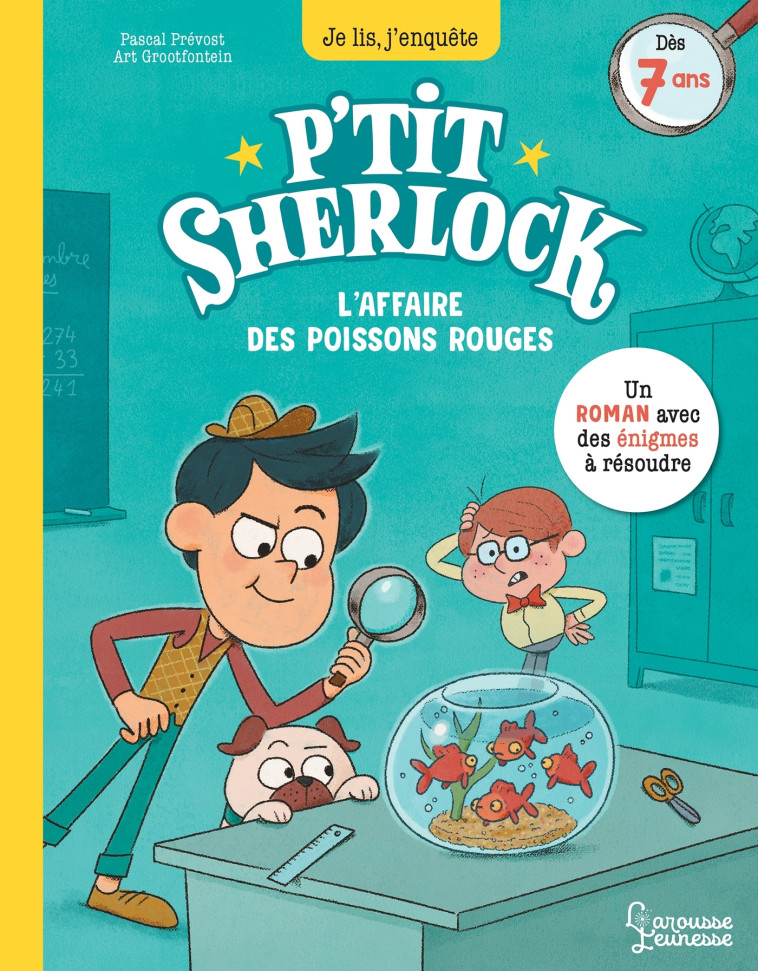 P'TIT SHERLOCK L'AFFAIRE DES POISSONS ROUGE - PREVOT/GROOTFONTEIN - LAROUSSE