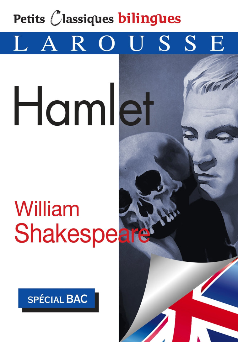 HAMLET BILINGUE SPECIAL BAC - SHAKESPEARE WILLIAM - LAROUSSE