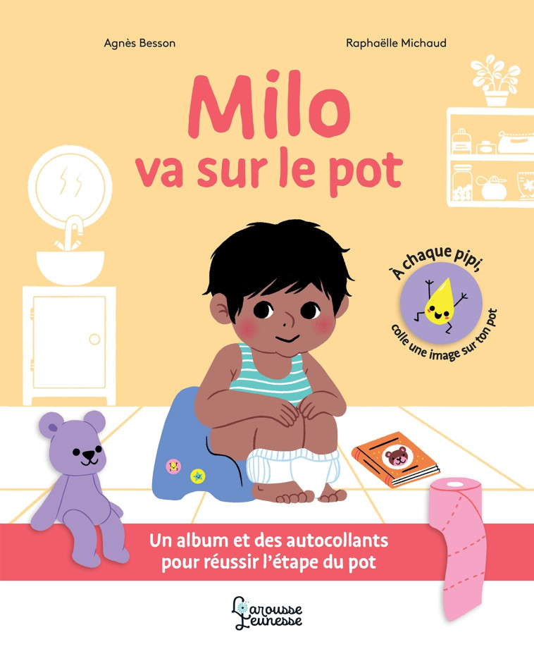 MILO VA SUR LE POT - BESSON AGNES - LAROUSSE