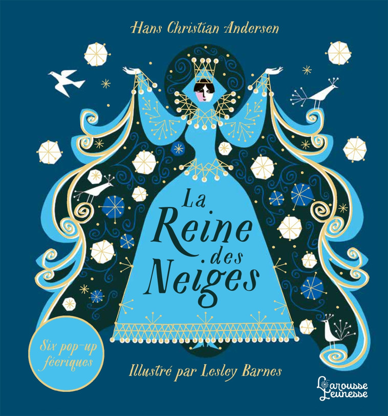 LA REINE DES NEIGES LIVRE POP UP - BARNES LESLEY - LAROUSSE