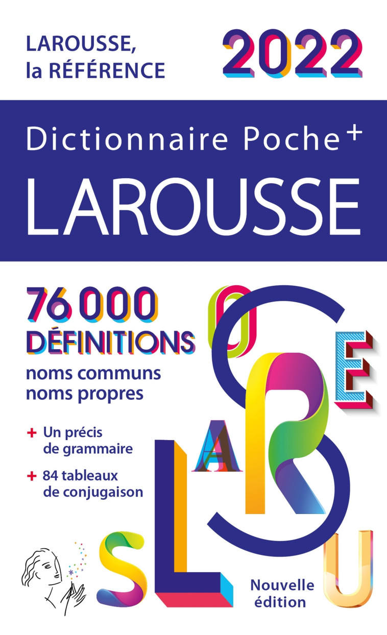 DICTIONNAIRE LAROUSSE DE POCHE PLUS 2022 - COLLECTIF - LAROUSSE