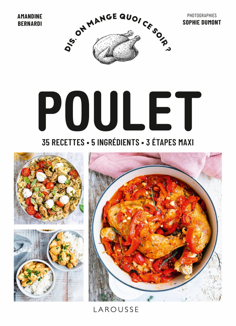 POULET - BERNARDI AMANDINE - LAROUSSE