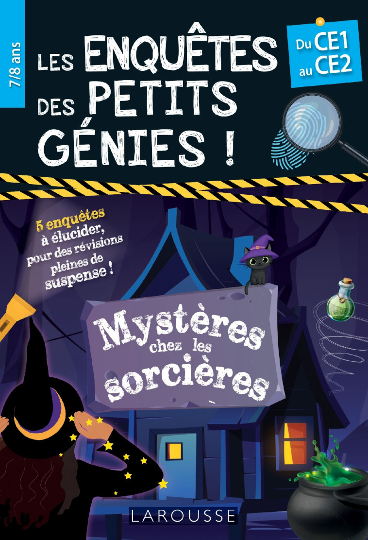 LES ENQUETES DES PETITS GENIES CE1-CE2 MYSTERES CHEZ LES SORCIERES - QUENEE MATHIEU - LAROUSSE