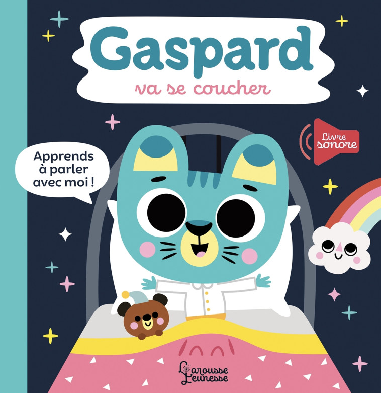 GASPARD VA SE COUCHER LIVRE SONORE - AMERICO TIAGO - LAROUSSE