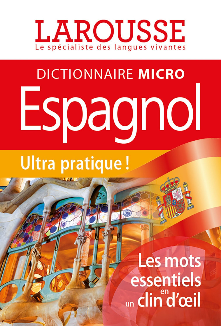 LAROUSSE MICRO ESPAGNOL - LE PLUS PETIT DICTIONNAIRE - XXX - LAROUSSE