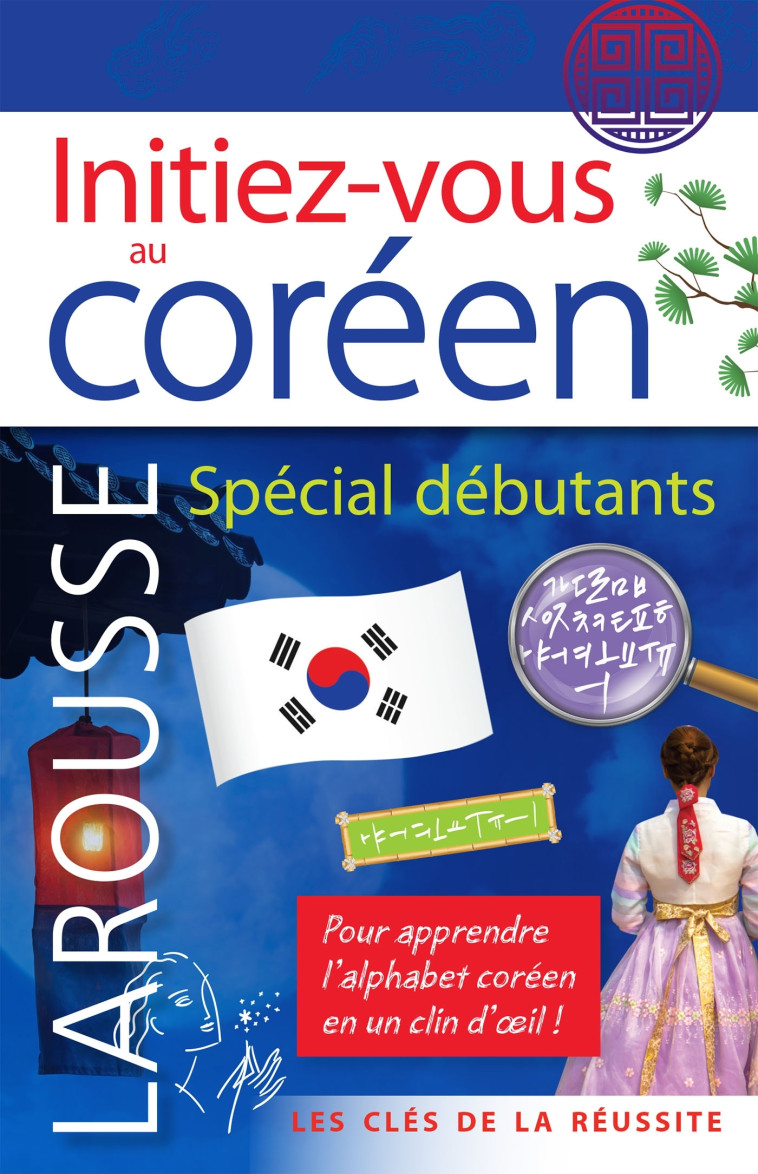 INITIEZ VOUS AU COREEN - COLLECTIF - LAROUSSE